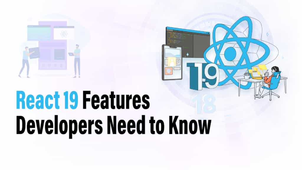 React 19 Features Developers Need to Know Cover Image