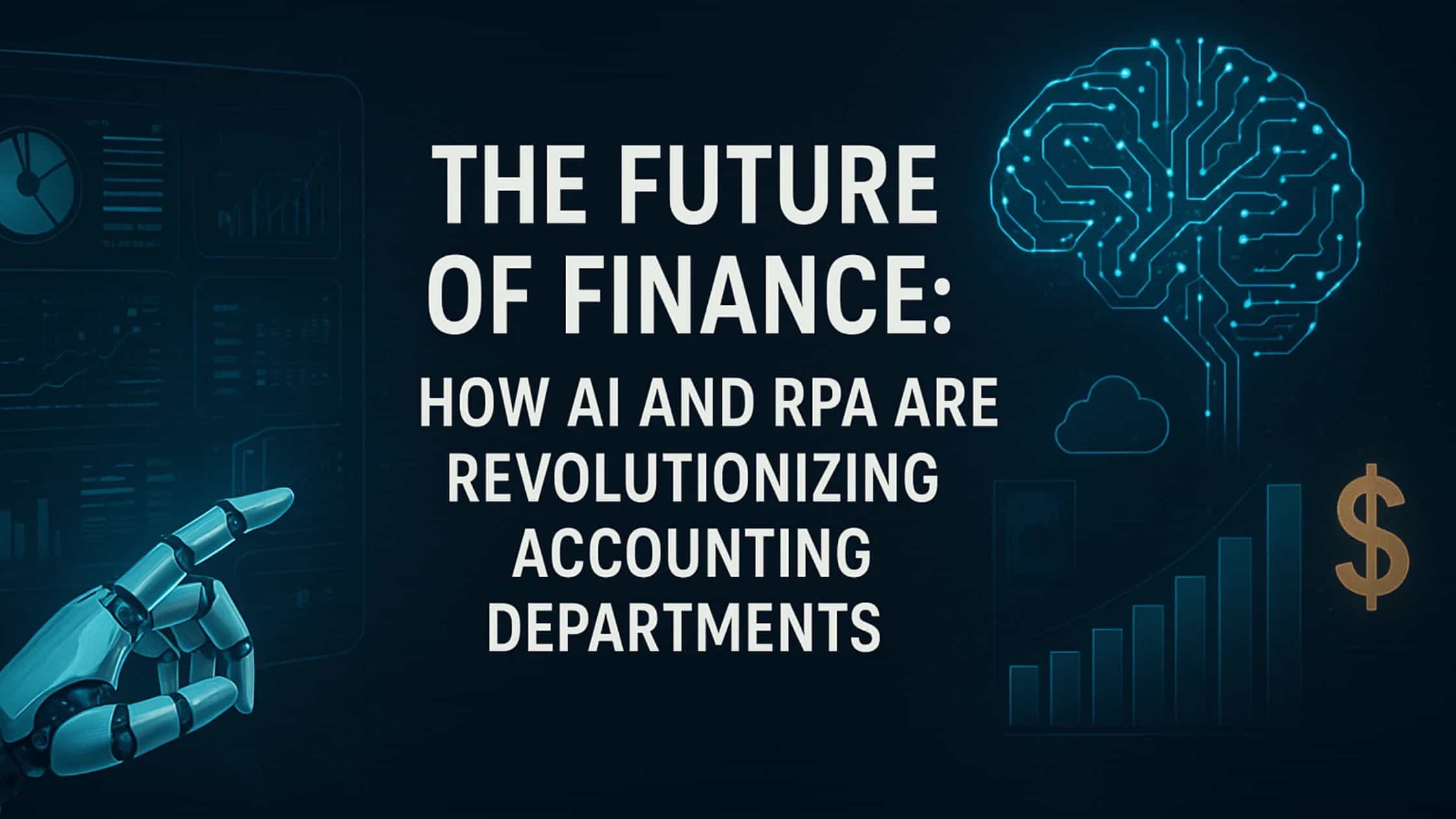 AI and RPA transforming accounting and finance automation