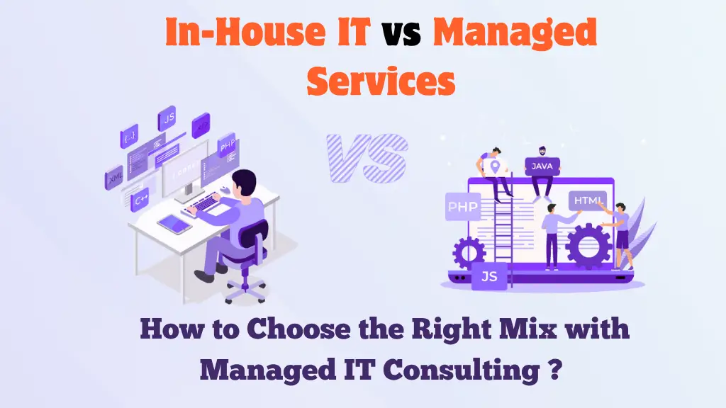 In-House IT vs Managed Services Expert Managed IT Consulting for Scalable Growth by Moltech Solutions