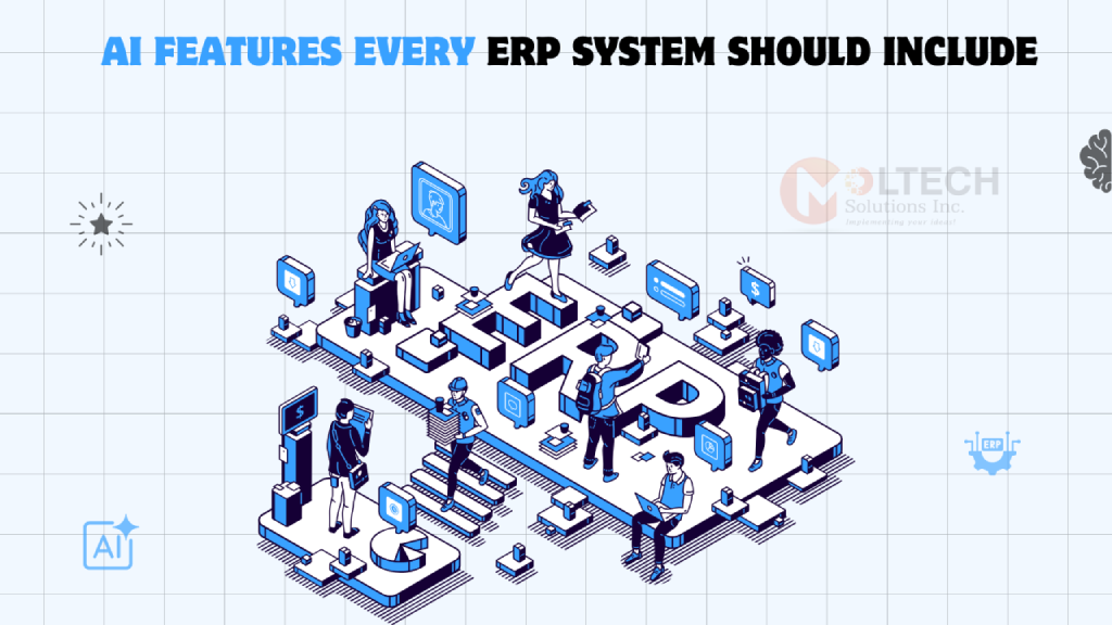 AI Features in ERP Systems Every Enterprise Should Demand