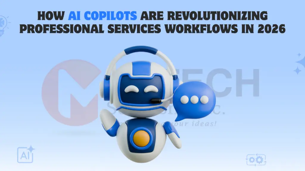 How AI Copilots in Professional Services Are Revolutionizing Workflows in 2026?